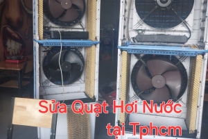 sửa quạt hơi nước quận tân bình